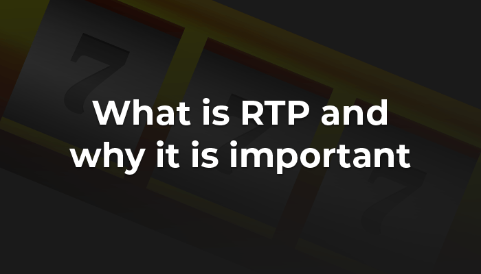 What is RTP and why it is important