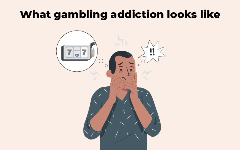 What gambling addiction looks like