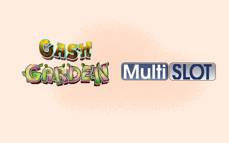 Cash-Garden-MultiSlot