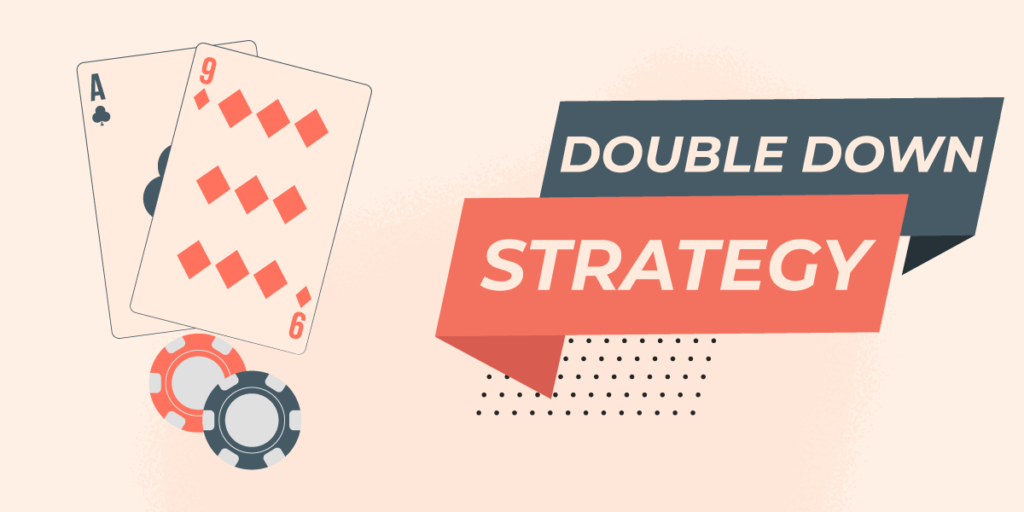 Blackjack Double Down Strategy