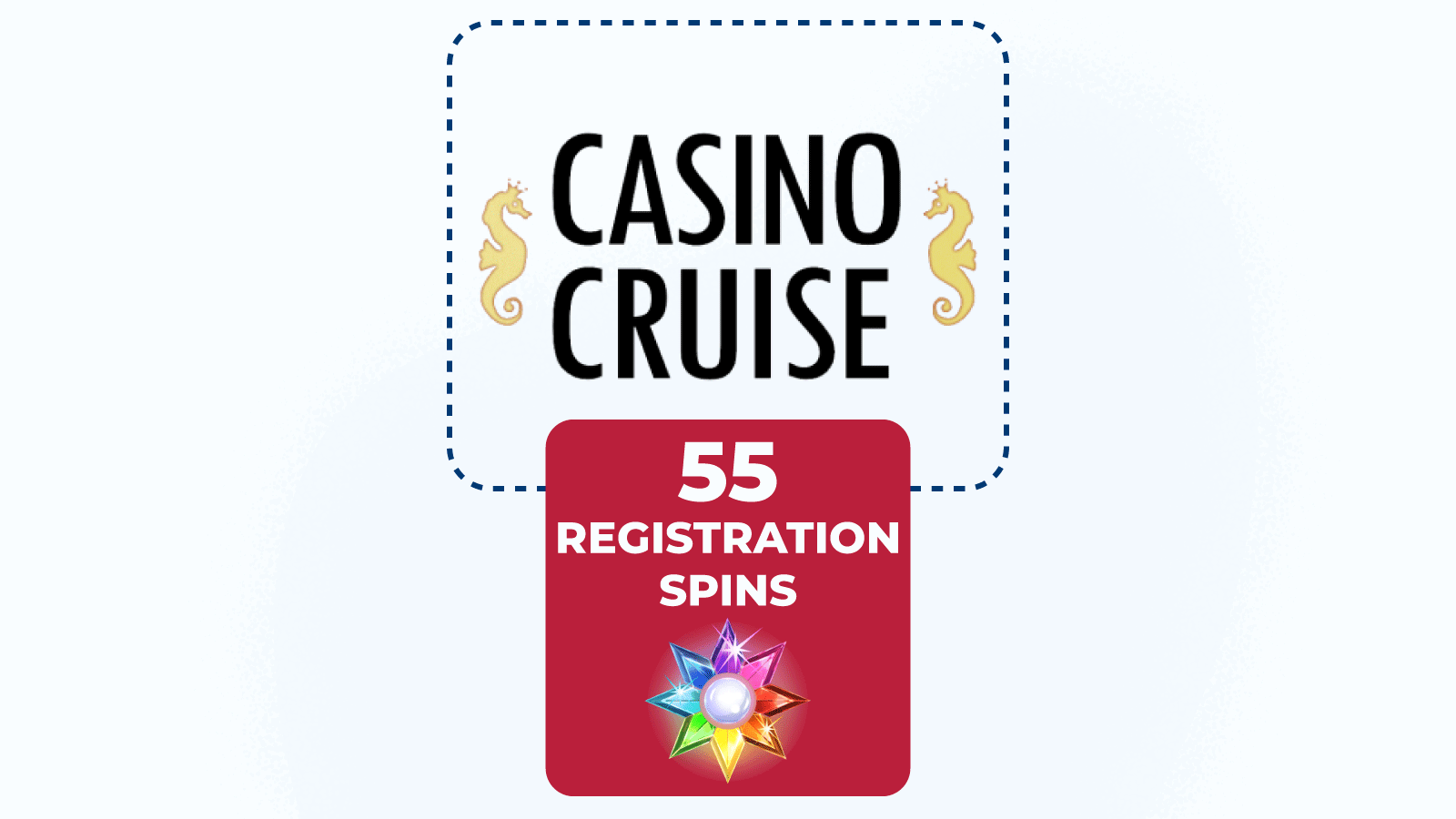 55 registration spins on Starburst at Casino Cruise