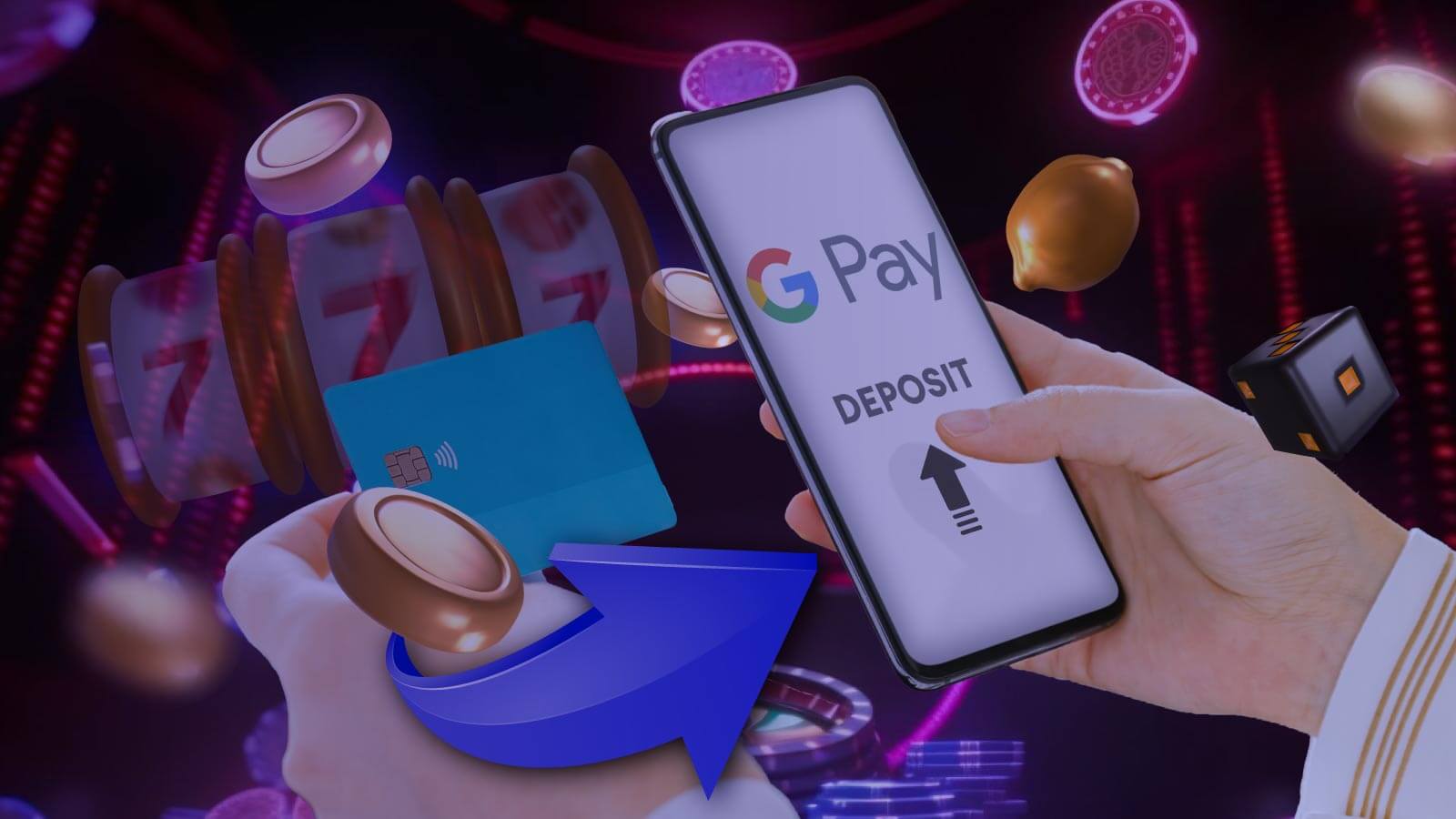 Making-Deposits-With-Google-Pay