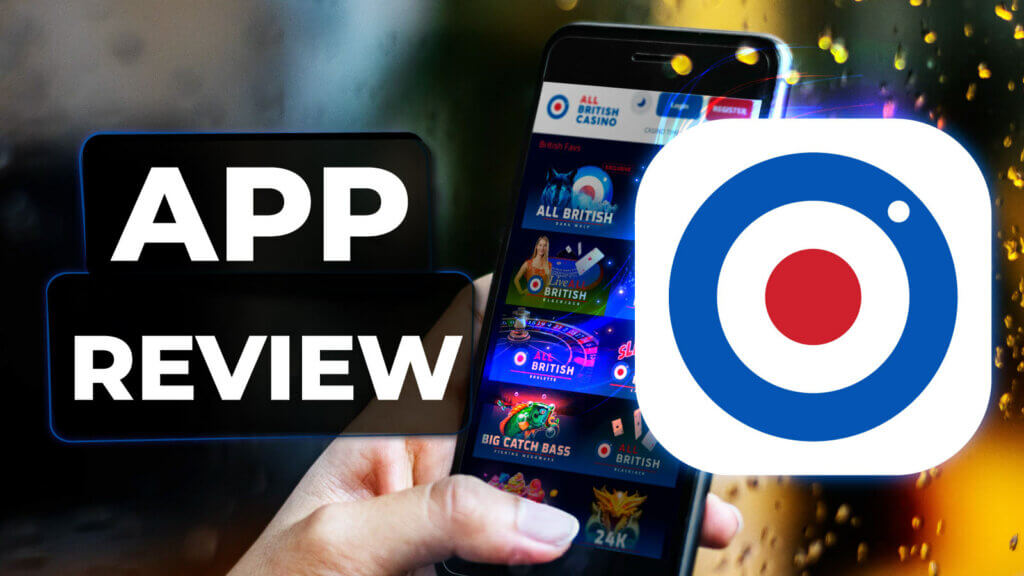 All British Casino App Review