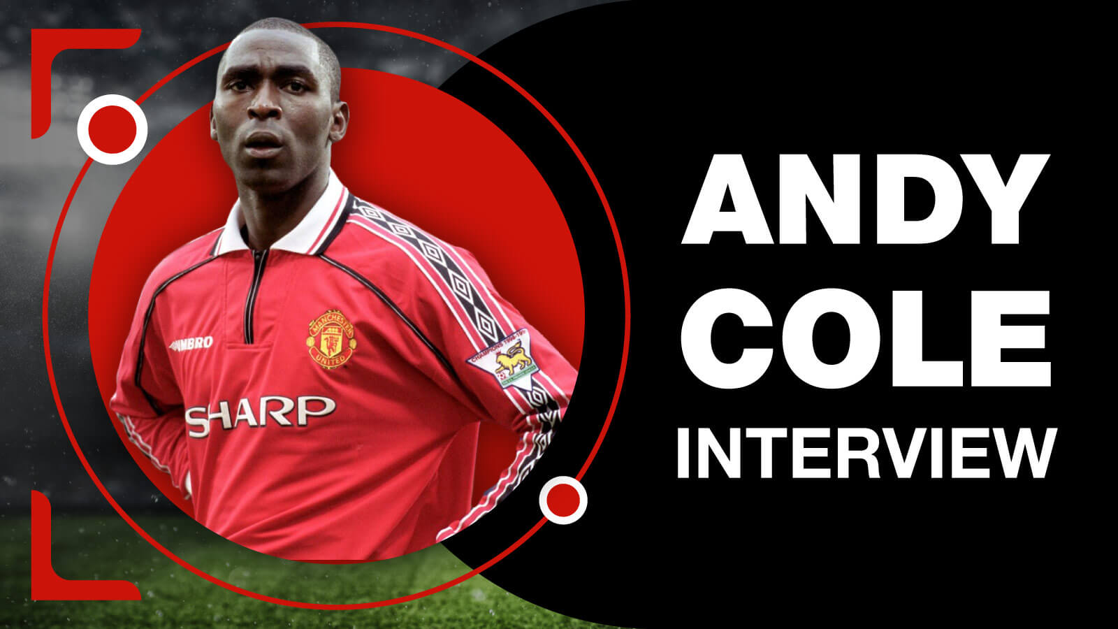 Andy Cole Exclusive Interview
