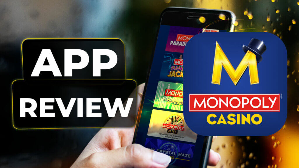 Monopoly Casino App Review