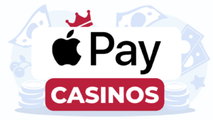 Apple Pay Casinos