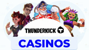 Thunderkick Casinos