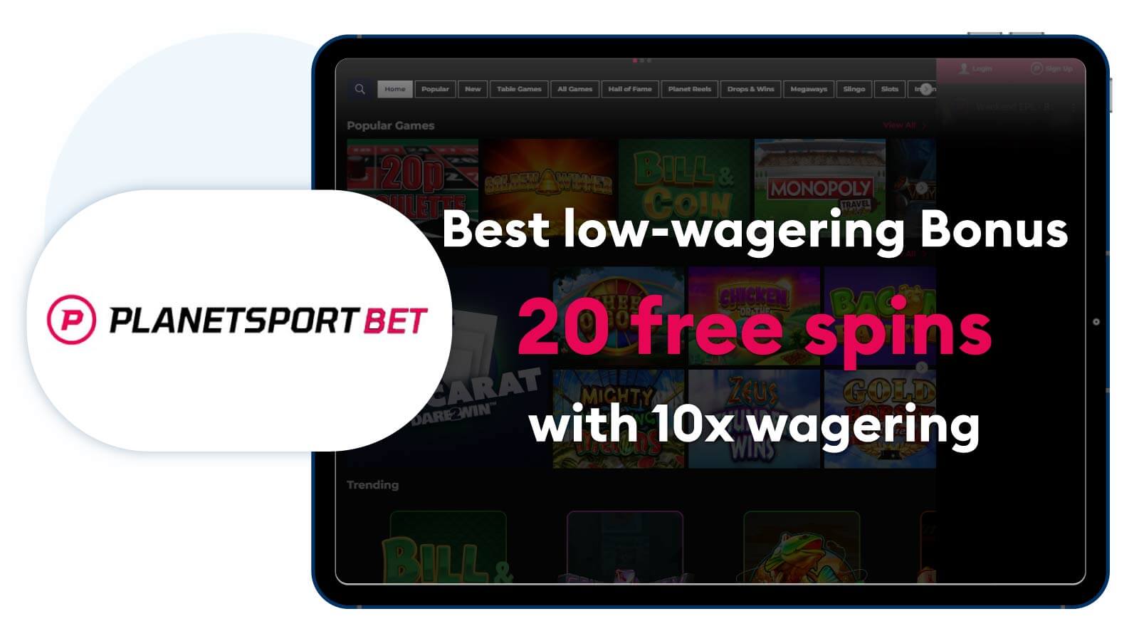 Best-low-wagering-registration-bonus-20-free-spins-with-10x-wagering-at-Planet-Sport-Bet