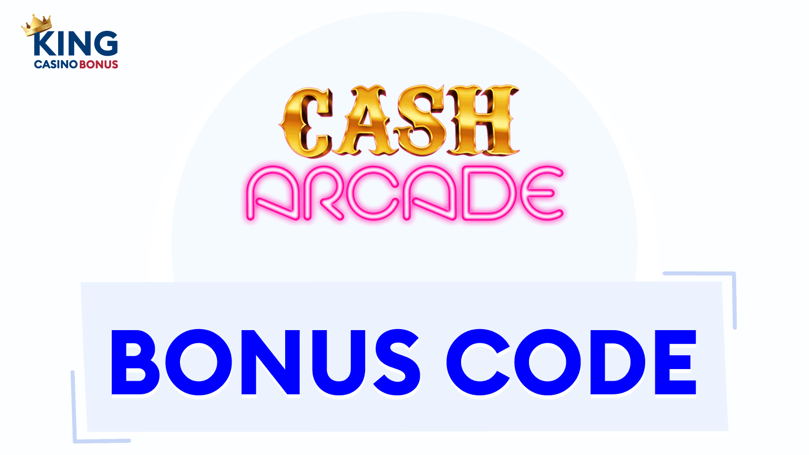 Cash Arcade Promo Codes