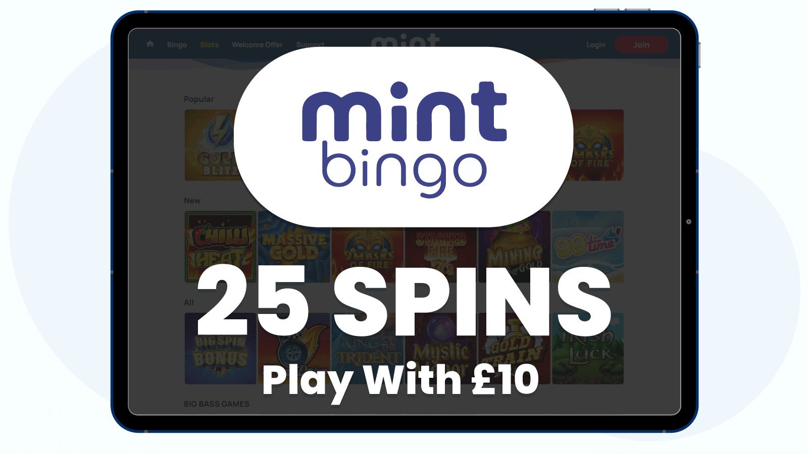 Deposit £5 play with £10 + 25 spins at Mint Bingo