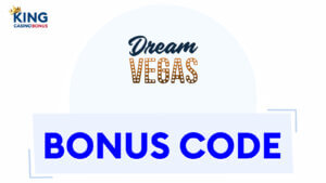 Dream Vegas Casino Bonuses