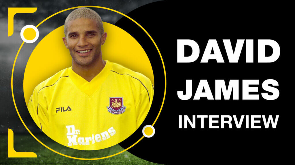 Exclusive Interview with David James