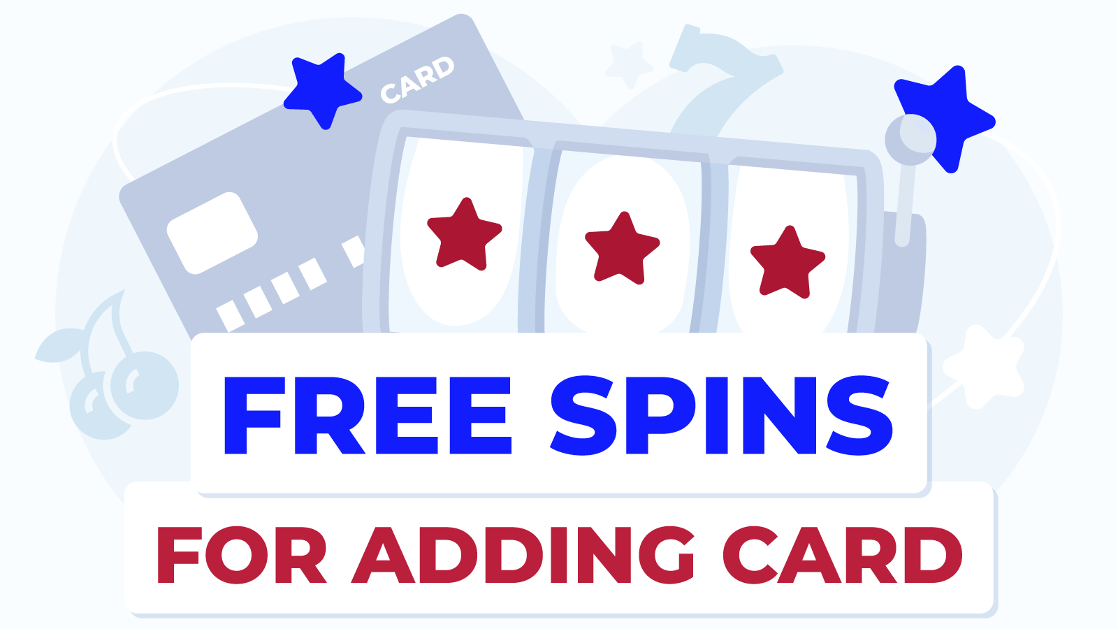 Free Spins for Adding Card