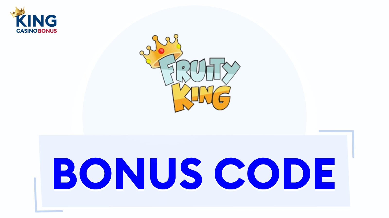 Fruity King Casino Bonus Codes