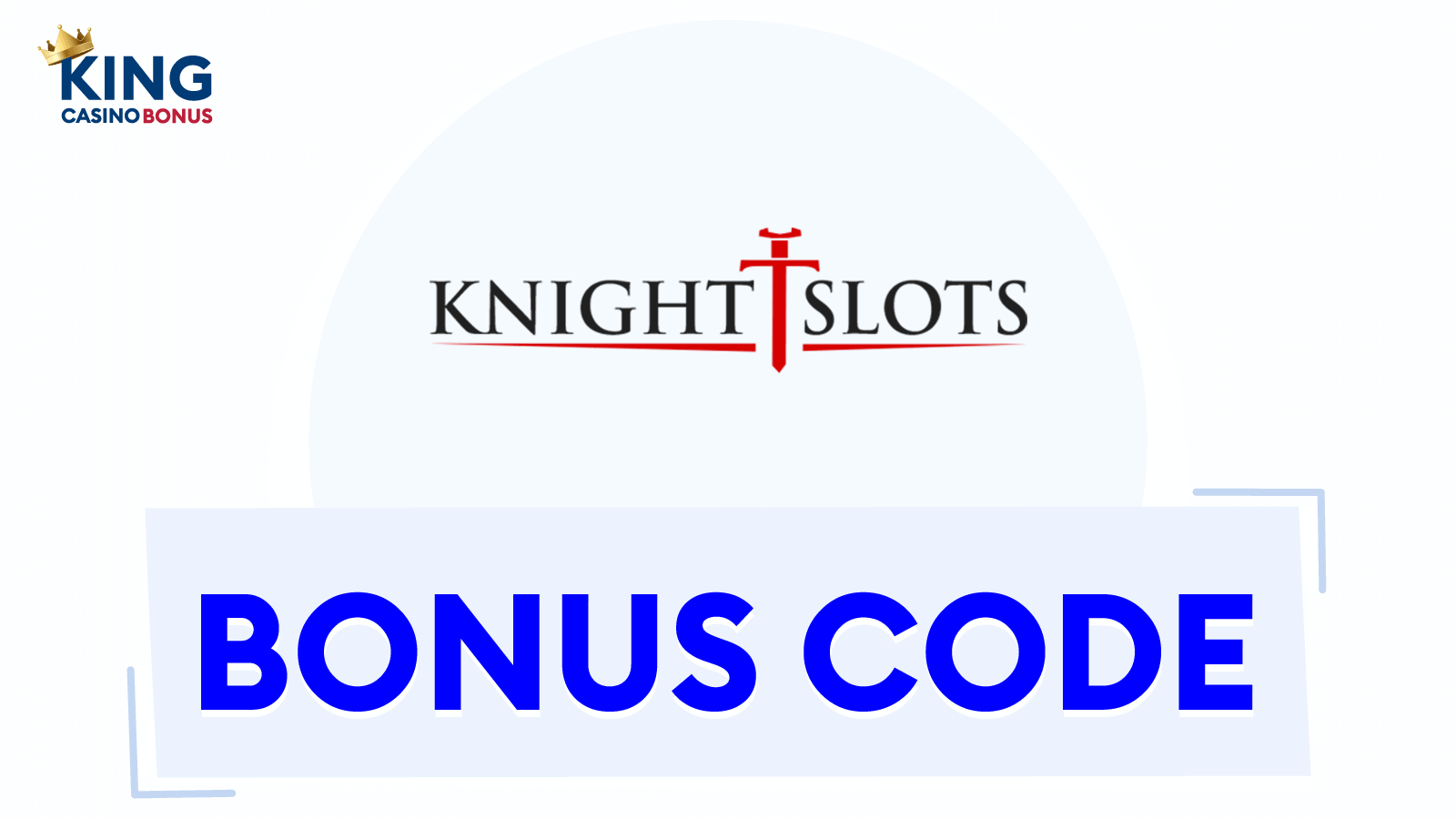 KnightSlots Casino Bonus Codes