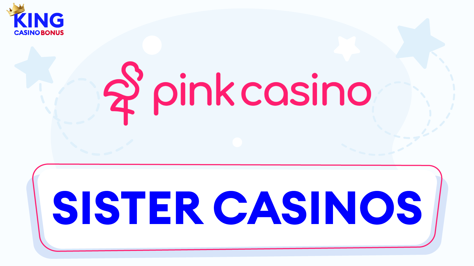 Pink Casino Sister Sites