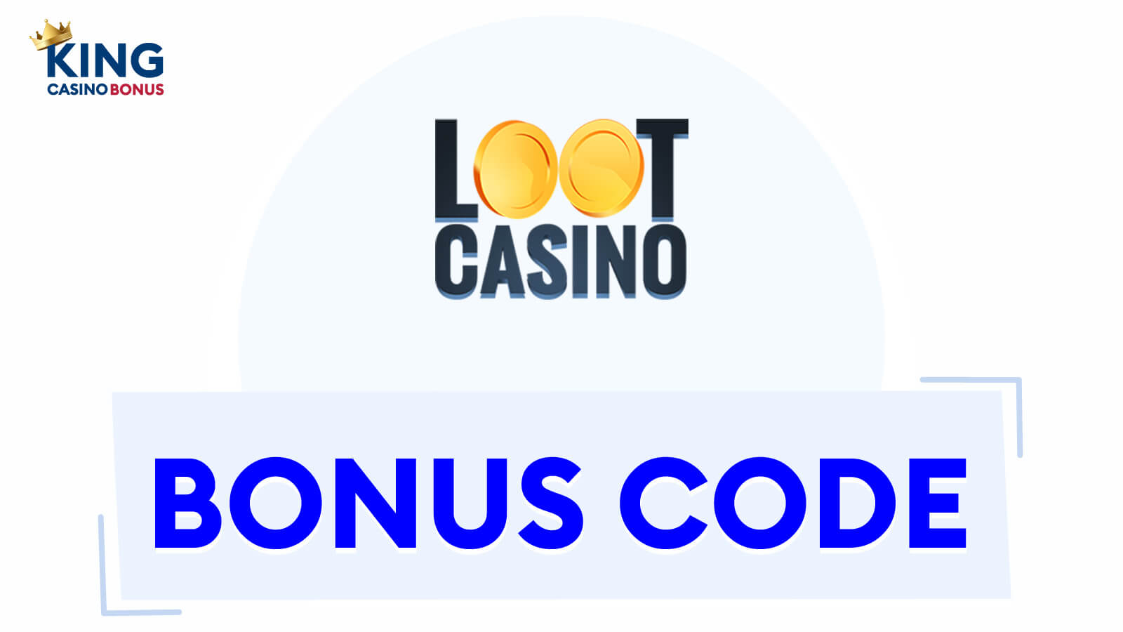 Loot Casino Promo Codes