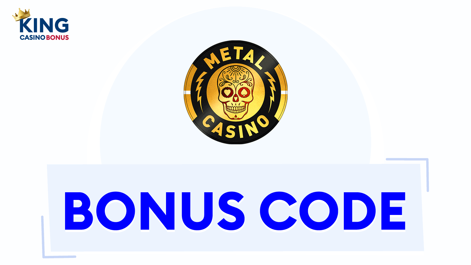 Metal Casino Bonus Codes