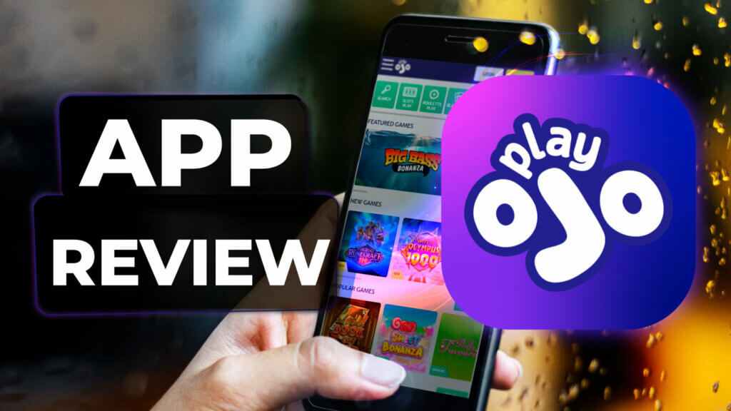 PlayOJO Casino App Review