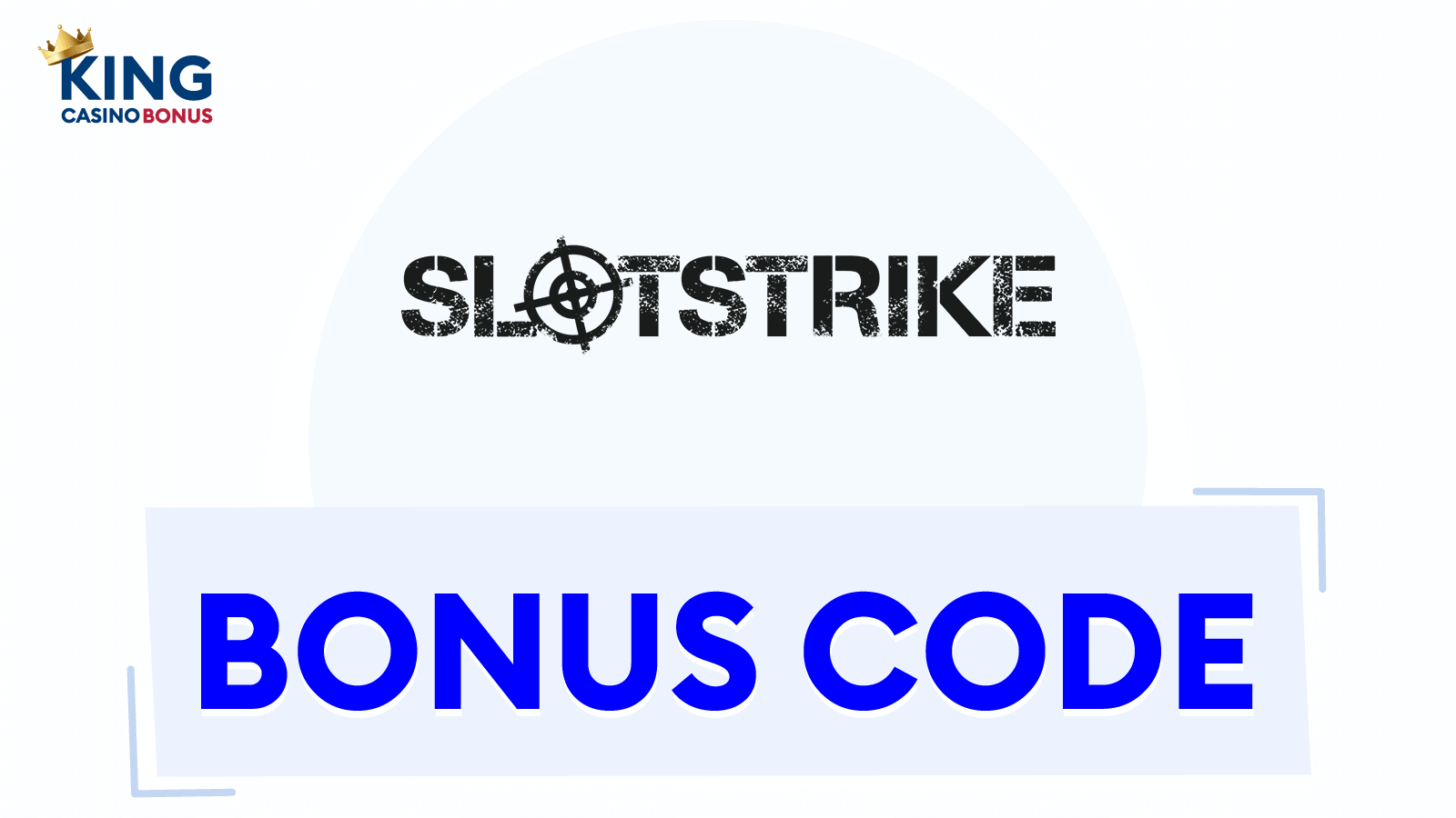 SlotStrike Bonus Codes