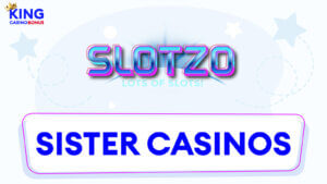 Slotzo Casino Sister Sites
