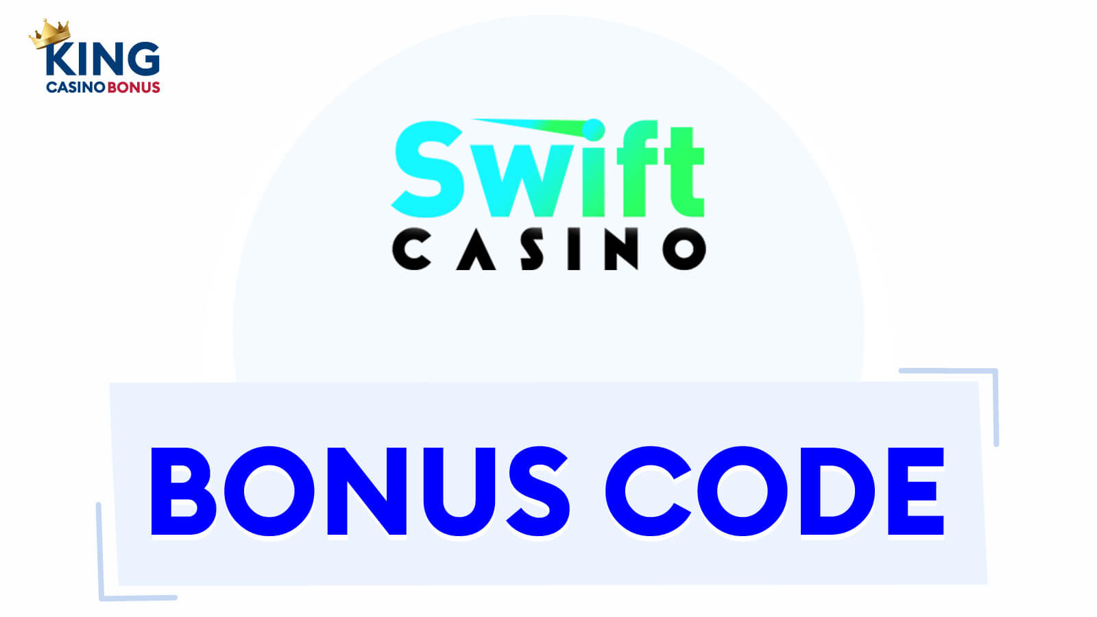 Swift Casino Bonuses
