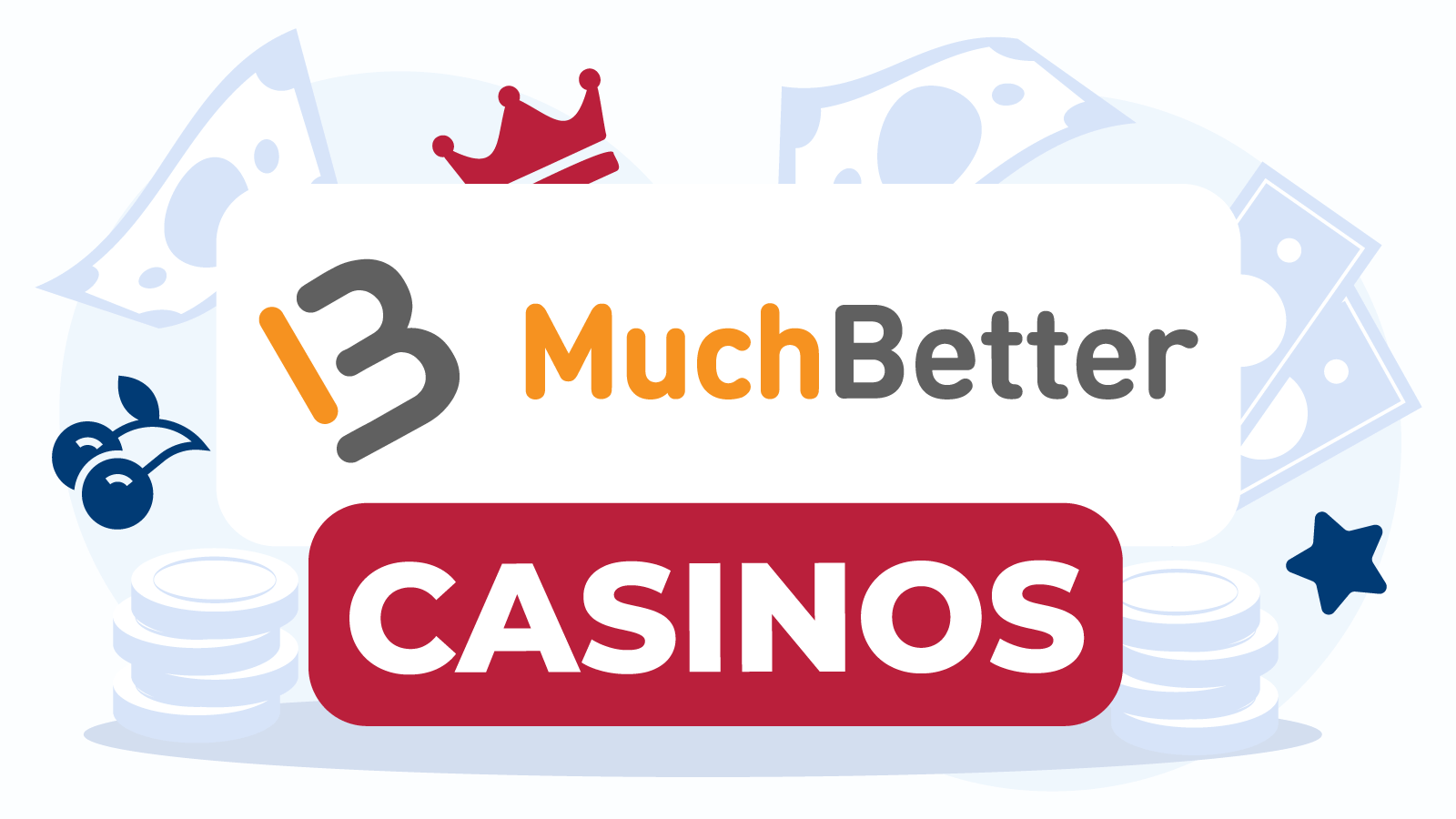 Muchbetter Casinos