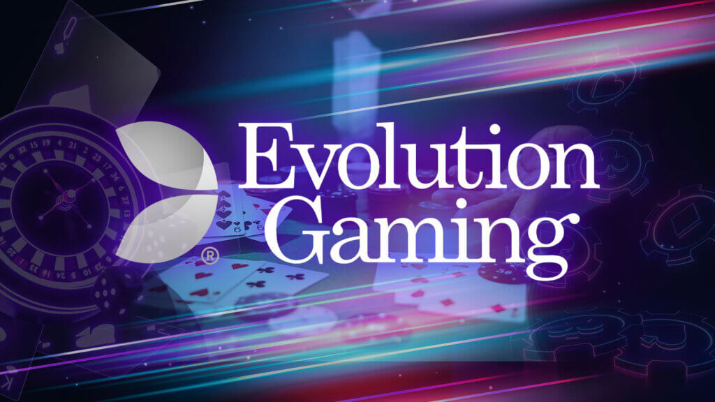 Discover the No.1 Live Dealer Provider - Evolution Gaming