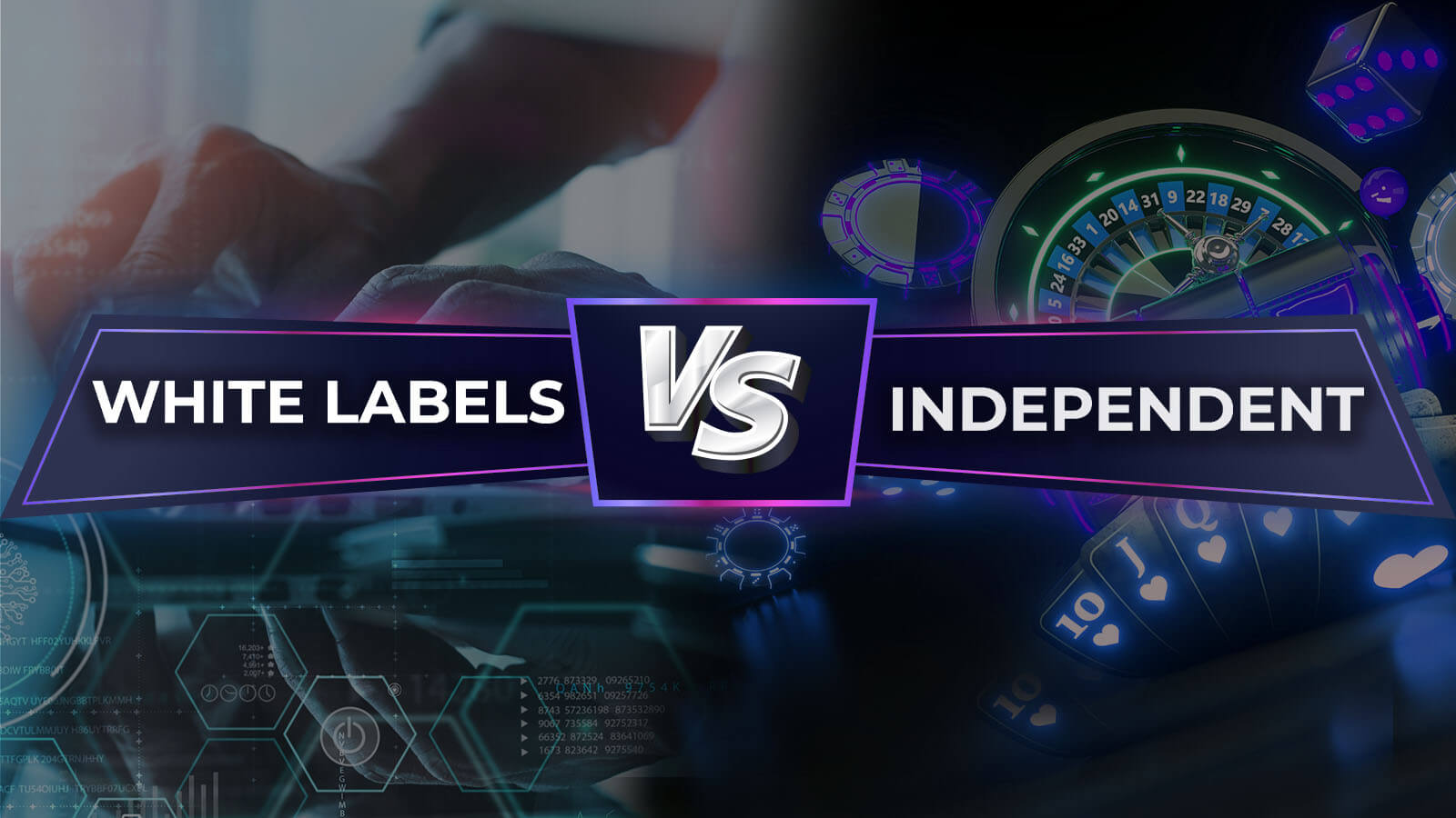 white-labels-vs-independent-casinos