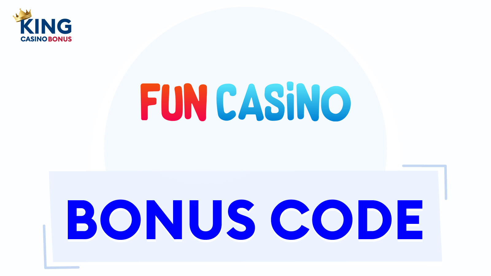 Fun Casino Bonus Codes