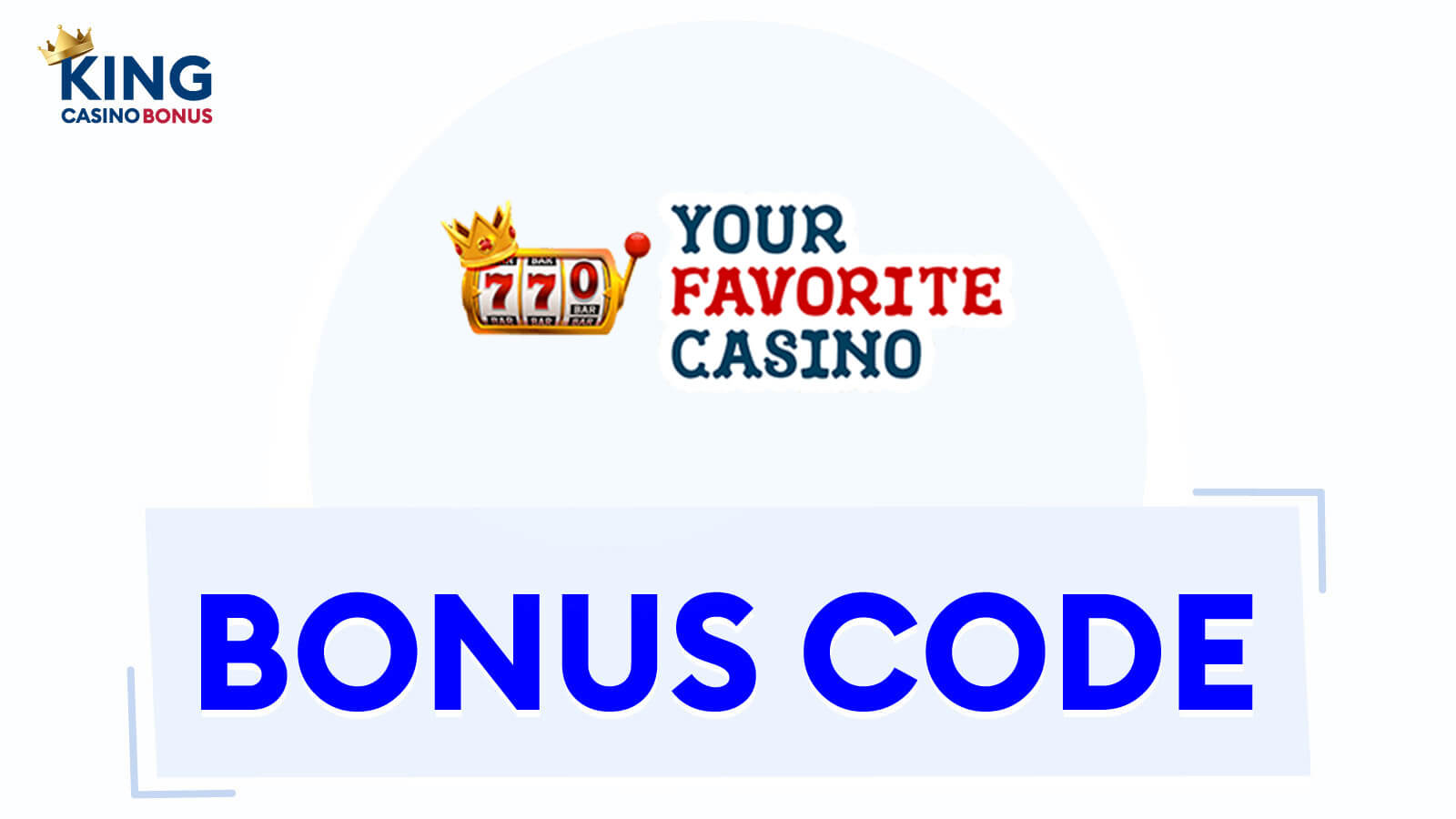 Your Favorite Casino Bonus Codes