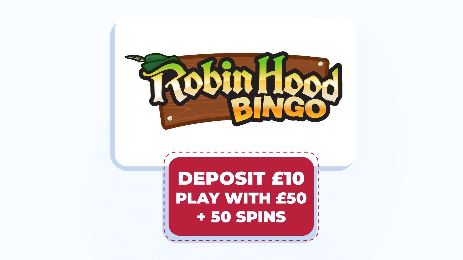 Deposit £10, play with £50 + 50 spins at RobinHood Bingo – best 400% deposit bonus