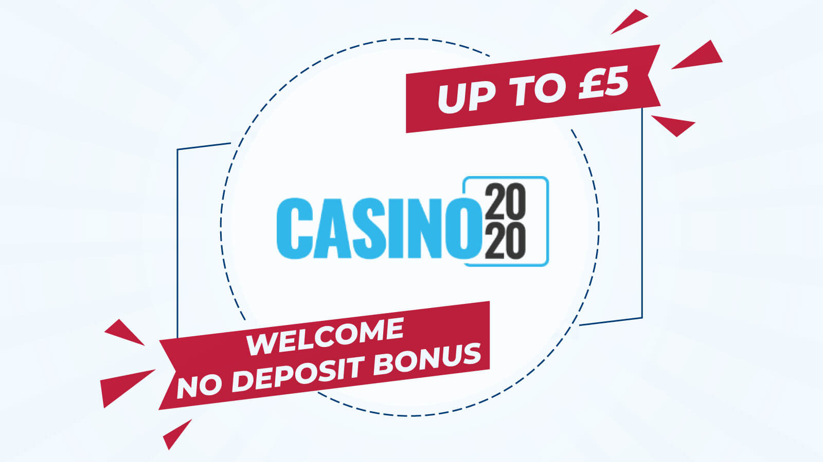 Up to £5 Welcome no deposit bonus at Casino 2020