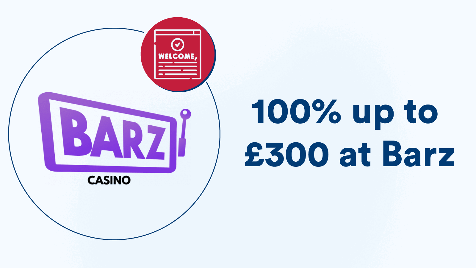 100% up to £300 at Barz
