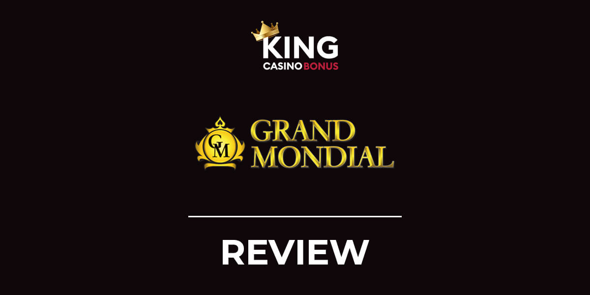 Grand Mondial Casino Sign Up Offer