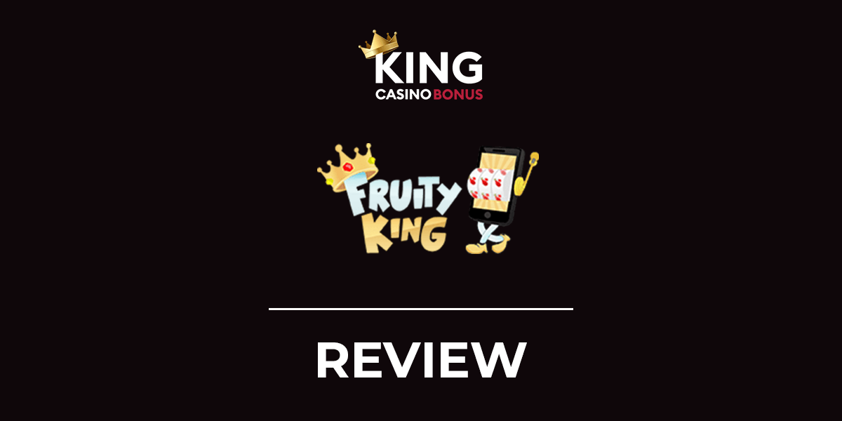 Fruity King Casino