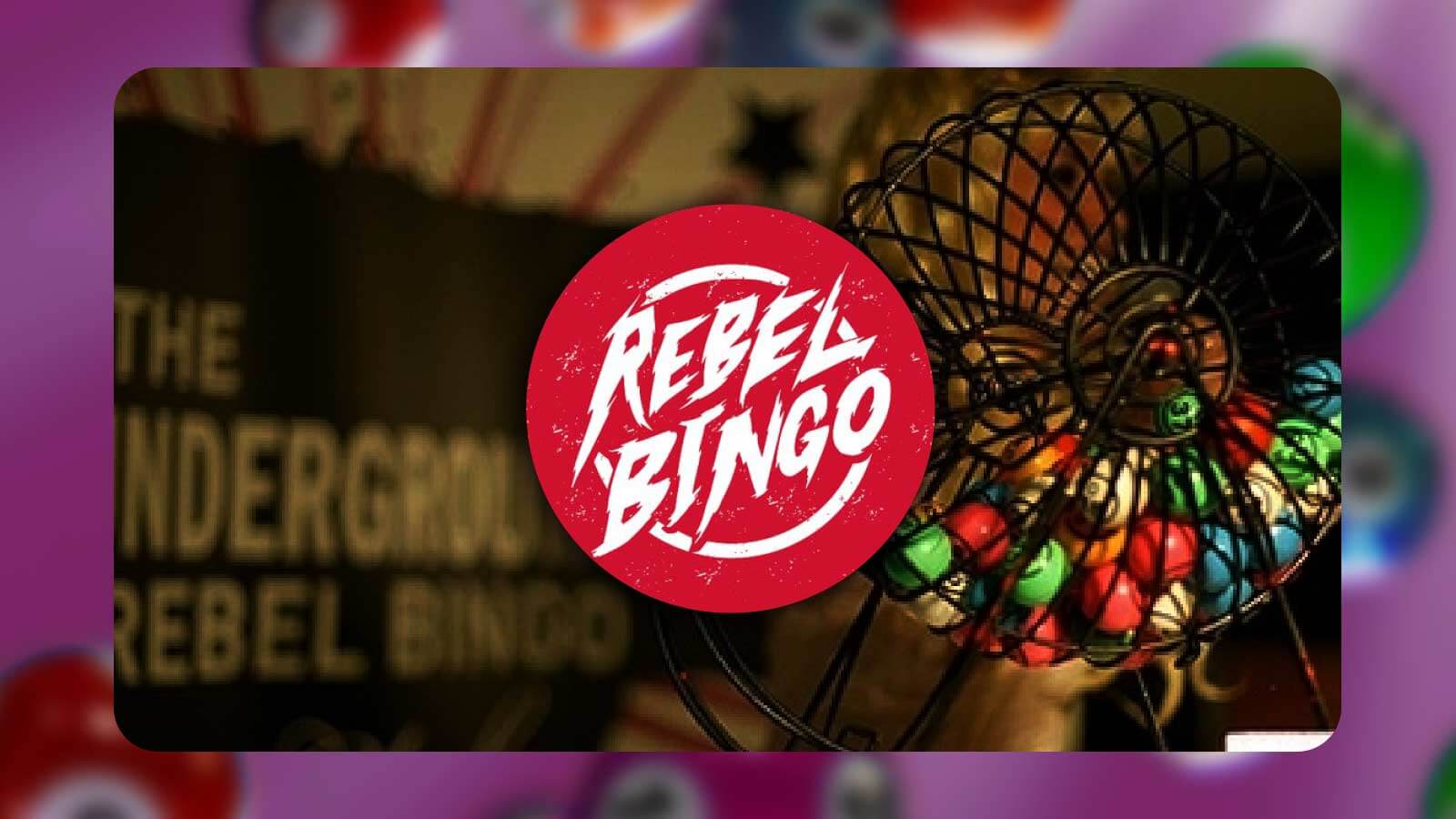 Rebel Bingo London